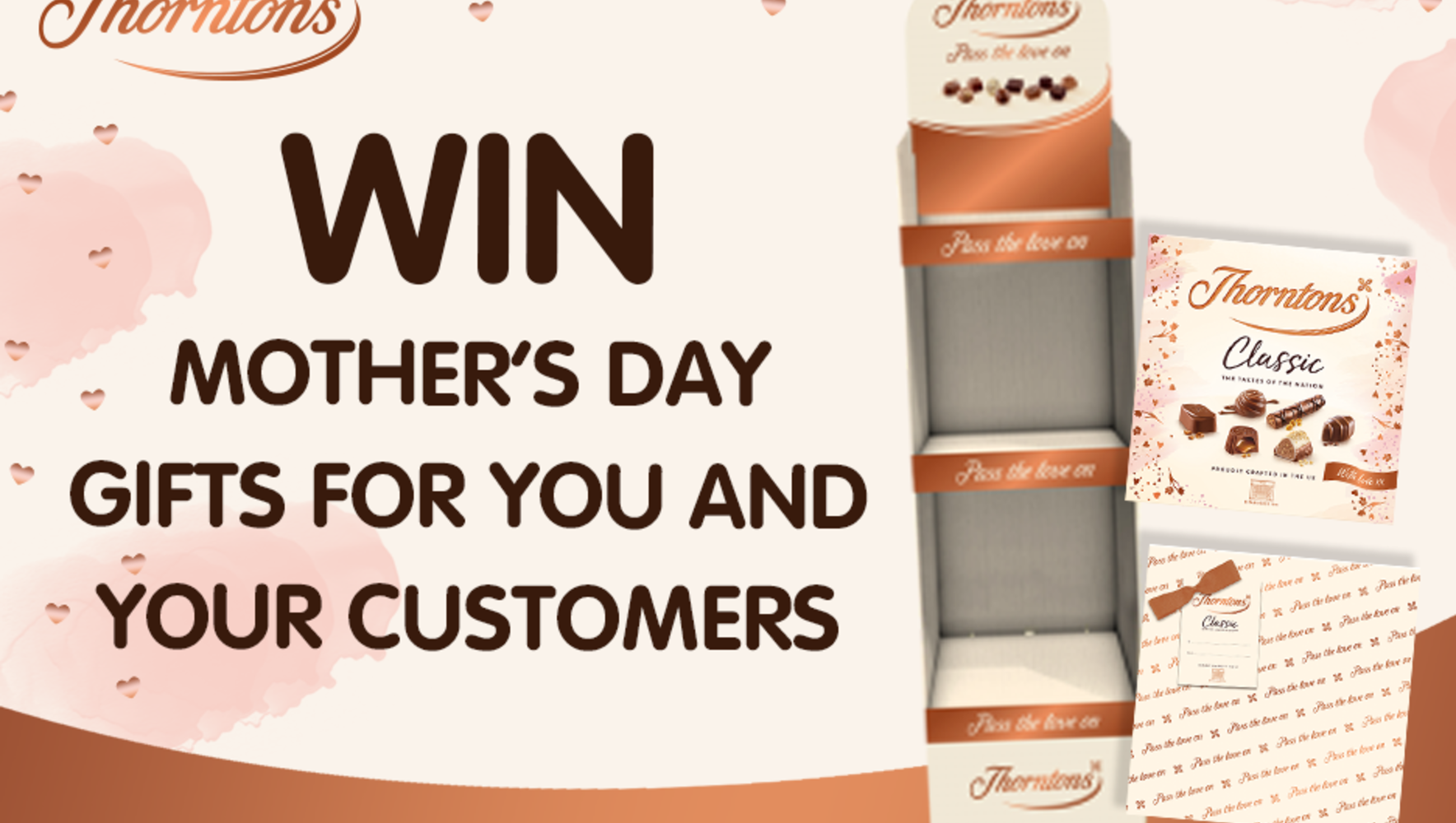 Thorntons Pass the Love on this Mother's Day with an Exclusive Competition for Convenience Retailers